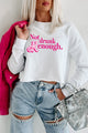 "Not Drunk Kenough" Raw Hem Crop Graphic Crewneck (White) - Print On Demand - NanaMacs