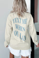 When You Land Double-Sided Graphic Sweatshirt (Taupe) - NanaMacs