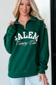 "Salem Country Club" Quarter-Zip Sweatshirt (Forest Green) - NanaMacs