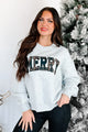 On The Cute List Graphic "Merry" Sweatshirt (Heather Grey) - NanaMacs