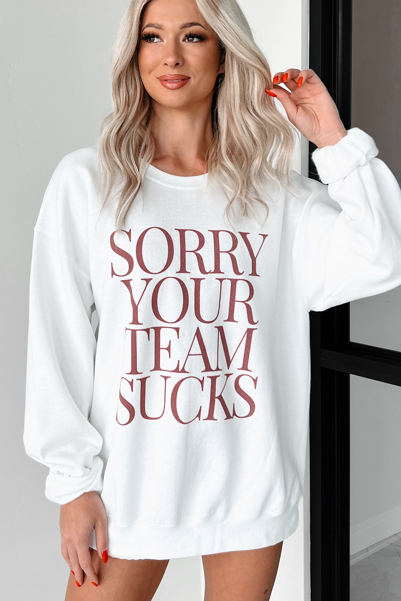 "Sorry Your Team Sucks" Graphic Sweatshirt (White/Red) - NanaMacs