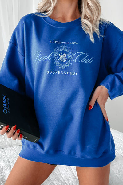 "Booked & Busy" Graphic Sweatshirt (Royal) - NanaMacs