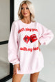 "Don't Play Games With My Heart" Graphic Crewneck (Light Pink) - NanaMacs