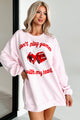 "Don't Play Games With My Heart" Graphic Crewneck (Light Pink) - NanaMacs