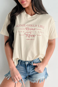 "Some Girls Like Roses" Graphic T-Shirt (Sand) - NanaMacs