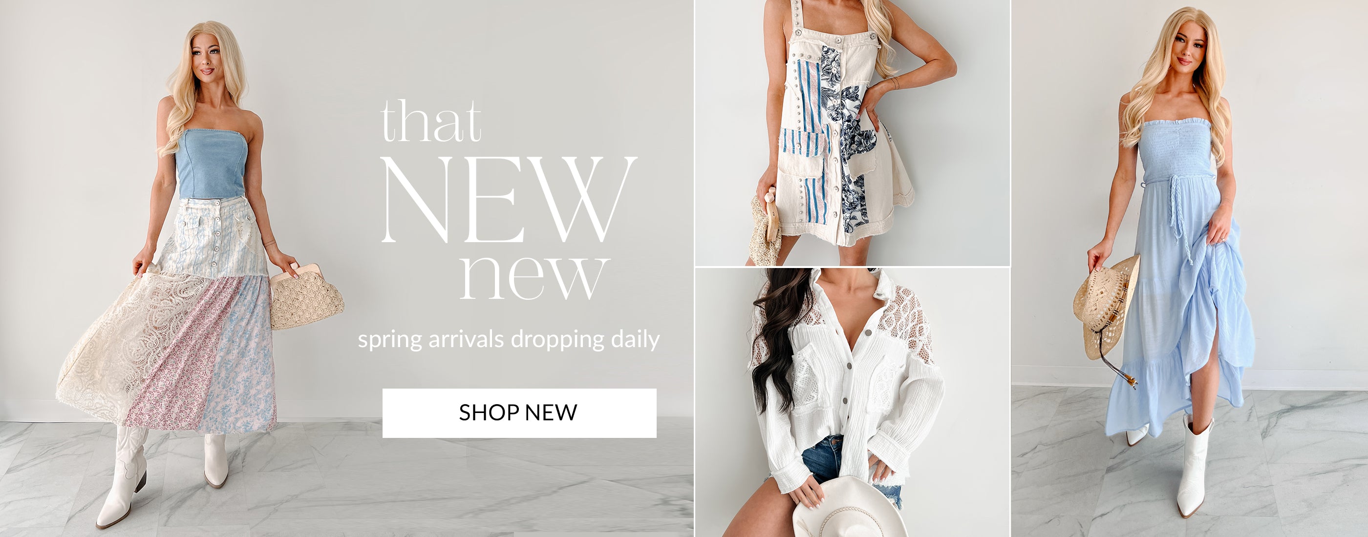 Collage of image of models wearing spring outfits including floral dresses, a crochet top, and more. Headline says "that New new" spring arrivals dropping daily. Button says "Shop New" and links to the new arrivals collection. 