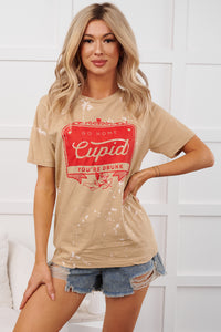 "Go Home Cupid You're Drunk" Graphic T-Shirt (Tan Bleached) - NanaMacs
