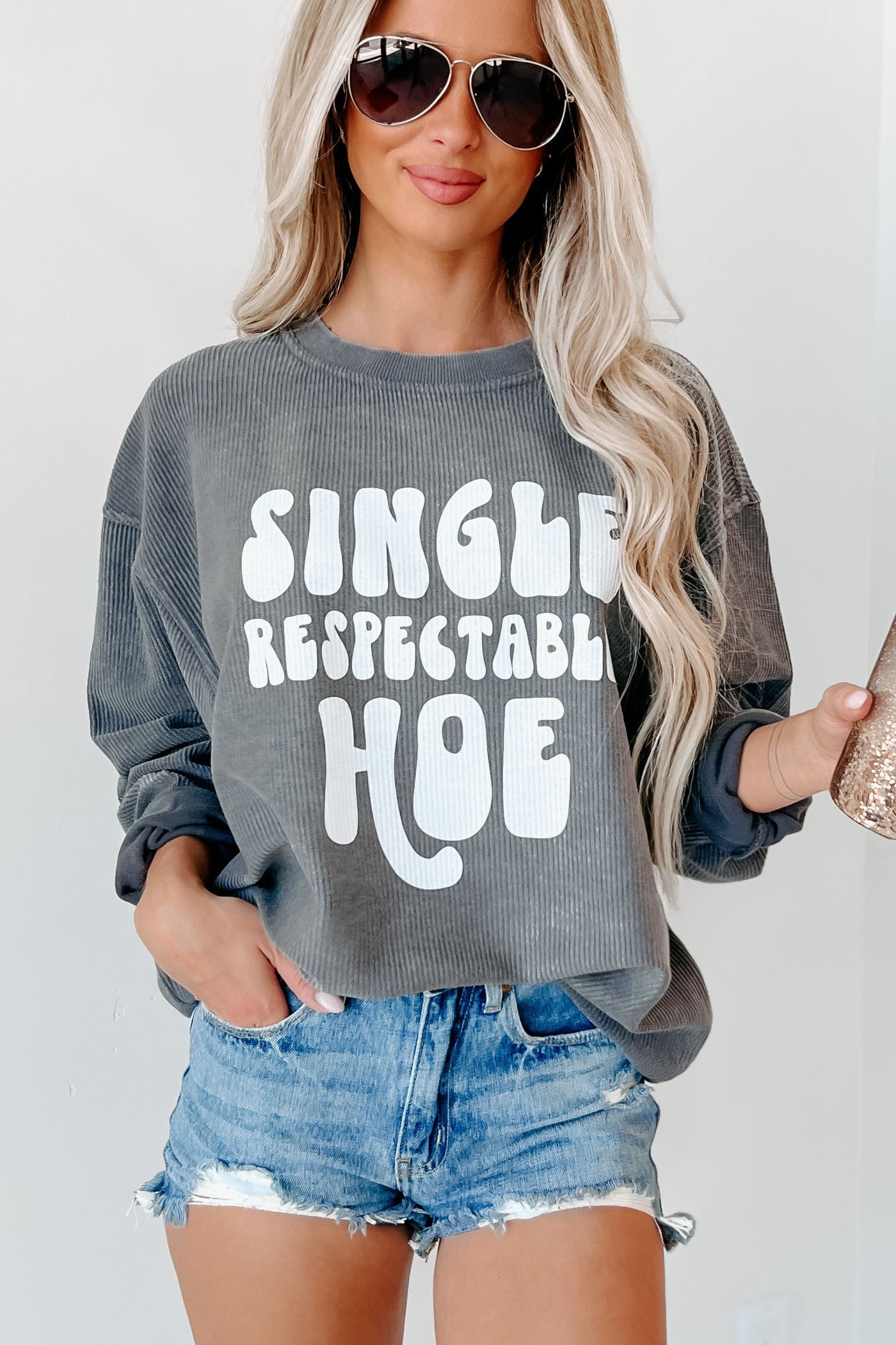 "Single Respectable Hoe" Corded Graphic Crewneck (Charcoal) - Print On Demand - NanaMacs