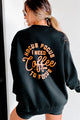 "Hocus Pocus I Need Coffee To Focus" Double-Sided Graphic Crewneck (Black) - Print On Demand - NanaMacs