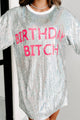 "Birthday Bitch" Sequin Mini Dress (Silver) - NanaMacs