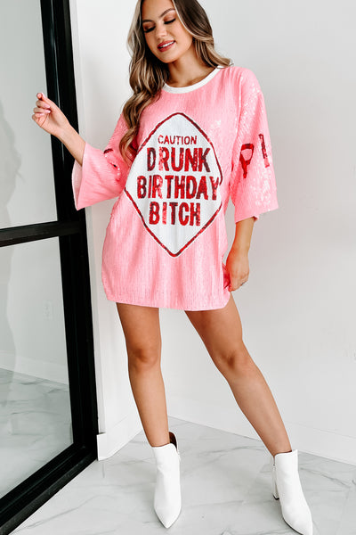 "Drunk Birthday Bitch" Sequin Mini Dress (Pink) - NanaMacs