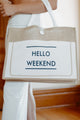 "Hello Weekend" Twine Tote Bag (White) - NanaMacs